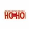 Ohitsperfect Believe Ho Ho Ho Banner